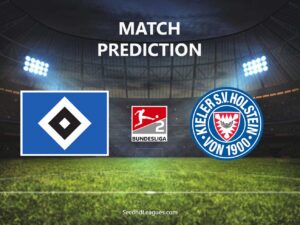 Hamburger SV vs Holstein Kiel Prediction
